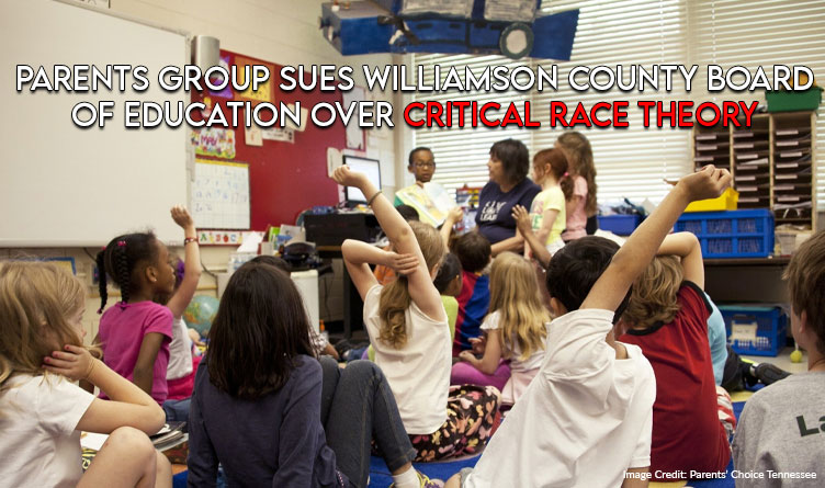 Parents Group Sues Williamson County Board Of Education Over Critical Race Theory