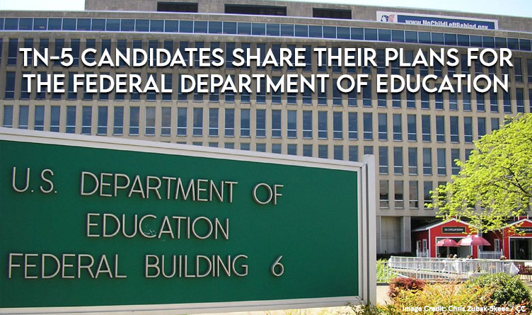 TN-5 Candidates Share Their Plans For The Federal Department Of Education