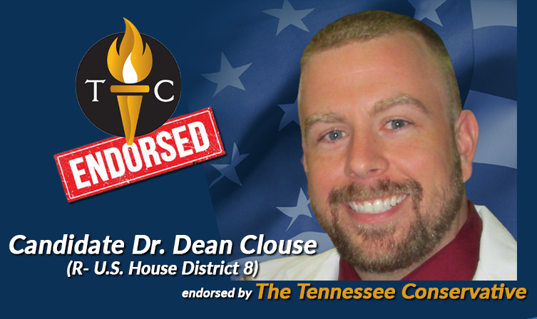 Dean Clouse Endorsed By The Tennessee Conservative