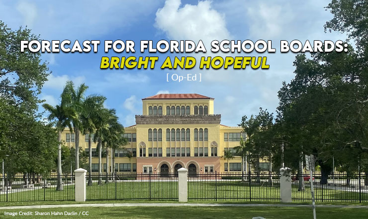 Forecast for Florida School Boards: Bright and Hopeful