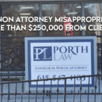 Lebanon Attorney Misappropriated More Than $250,000 From Clients