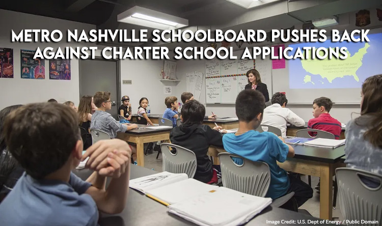 Metro Nashville School Board Pushes Back Against Charter School Applications