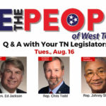 Question & Answer Event With West TN Legislators Slated For August 16th
