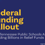 Report Questions Tennessee Public School's Spending Of $3.5B In COVID-19 Relief Funds