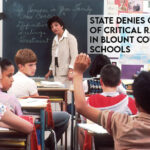 State Denies Complaint Of Critical Race Theory In Blount County Schools