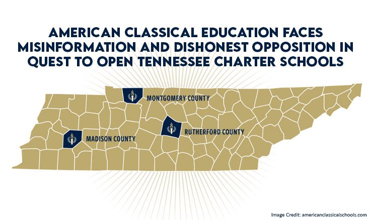 American Classical Education Faces Misinformation And Dishonest Opposition In Quest To Open Tennessee Charter Schools