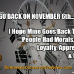 CLOCKS GO BACK ON NOVEMBER 6th... I Hope Mine Goes Back To When People Had Morals, Values, Loyalty, Appreciation, & Respect - Meme