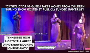 "Catholic" Drag Queen Takes Money From Children During Show Hosted By Publicly Funded University