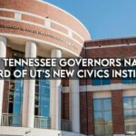 Former Tennessee Governors Named to Board of UT’s New Civics Institute