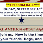 Freedom Rally Coming Up In Sevierville On September 16th