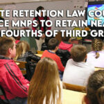 State Retention Law Could Force MNPS To Retain Nearly Three Fourths Of Third Graders