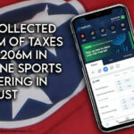 TN Collected $4.9M Of Taxes On $206M In Online Sports Wagering In August