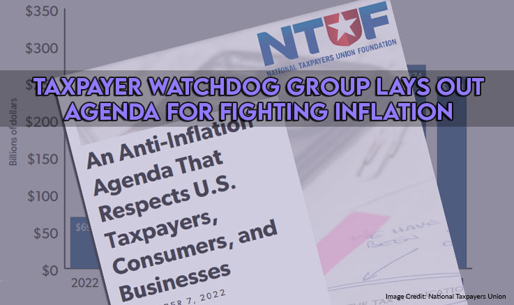 Taxpayer Watchdog Group Lays Out Agenda For Fighting Inflation