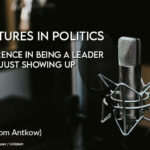 Adventures In Politics (Op-Ed)