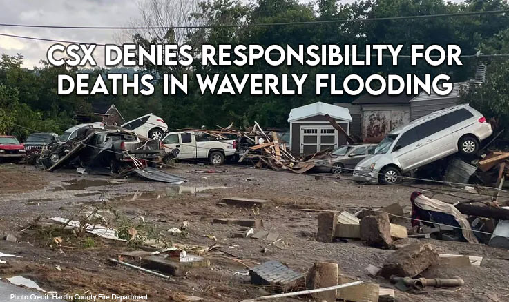 CSX Denies Responsibility For Deaths in Waverly Flooding