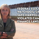 Federal Election Watchdog Group Says Harwell Violated Campaign Finance Laws