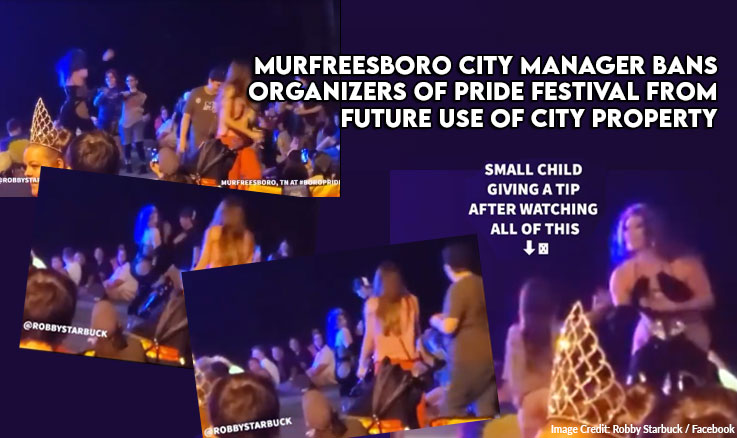 Murfreesboro City Manager Bans Organizers Of Pride Festival From Future Use Of City Property