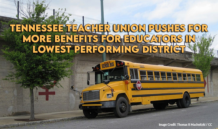 Tennessee Teacher Union Pushes For More Benefits For Educators In Lowest Performing District