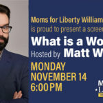 Moms For Liberty - Williamson County To Host  Matt Walsh For Special Screening Of “What Is A Woman?”