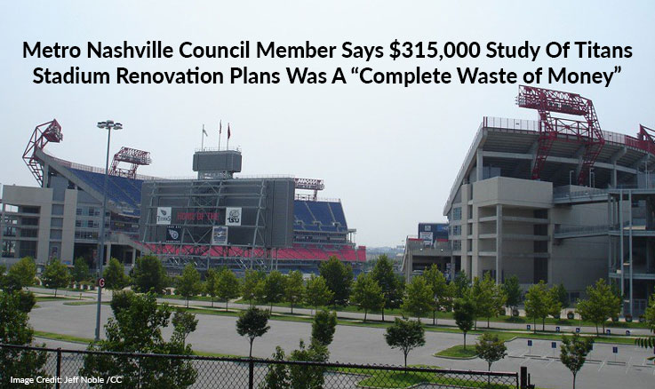 Nashville Council Members Will Receive Copy Of Titans Stadium Renovation Plan