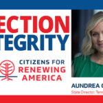 State Director Of Citizens For Renewing America To Address Election Integrity
