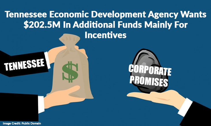 Tennessee Economic Development Agency Wants $202.5M In Additional Funds Mainly For Incentives