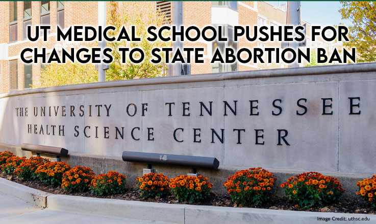 UT Medical School Pushes For Changes to State Abortion Ban