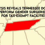 Analysis Reveals Tennessee Doctors Who Perform Gender Surgeries Work For Tax-Exempt Facilities