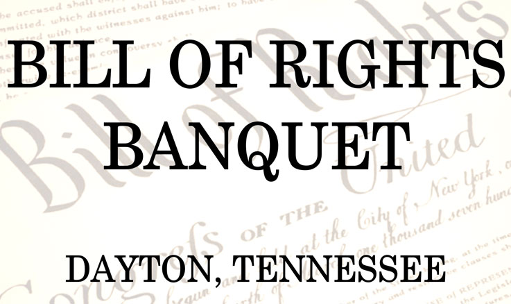 20th Annual Bill Of Rights Banquet Coming Up In Dayton, TN