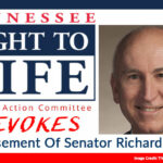 Tennessee Right To Life Revokes Endorsement Of Senator Richard Briggs