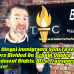 Buses Of Illegal Immigrants Sent To TN, Legislators Divided On School Choice, 1st Amendment, DEI & Transparency + Much More!