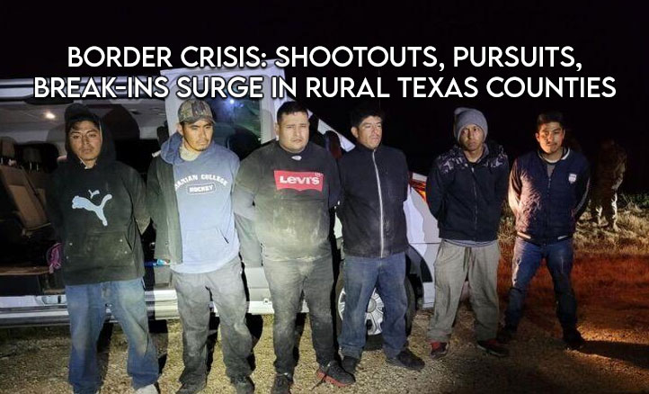 Border crisis: Shootouts, pursuits, break-ins surge in rural Texas counties