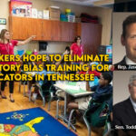 Lawmakers Hope To Eliminate Mandatory Bias Training For Educators In Tennessee