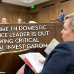 Longtime TN Domestic Violence Leader Is Out Following Critical Federal Investigation