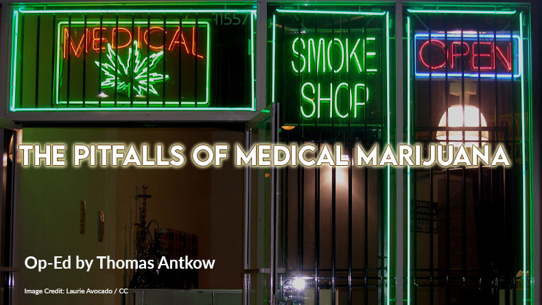 Medical Marijuana Pitfalls