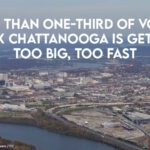 Chattanooga Residents Concerned Over Area's Rapid Growth