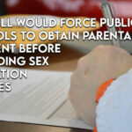 New Bill Would Force Public Schools To Obtain Parental Consent Before Providing Sex Education Classes