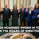 Six Biden Nominees Sworn In To Serve On TVA Board Of Directors