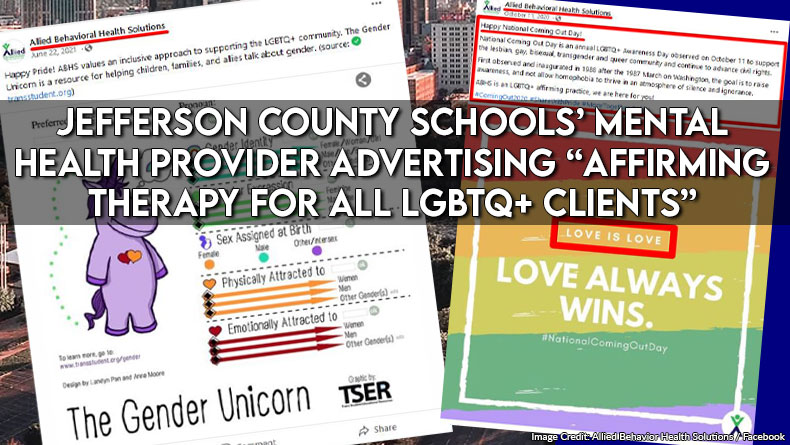 Jefferson County Schools’ Mental Health Provider Advertising “Affirming Therapy for All LGBTQ+ Clients”