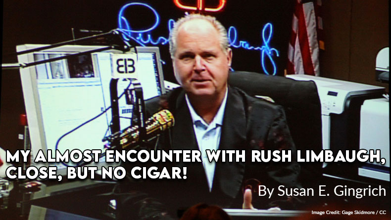 My Almost Encounter with Rush Limbaugh Close But No Cigar