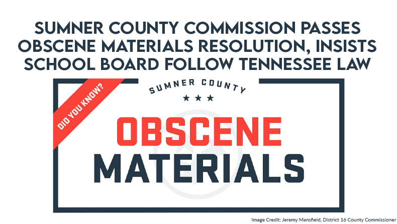 Sumner County Commission Passes Obscene Materials Resolution, Insists School Board Follow Tennessee Law