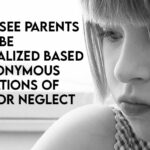 Tennessee Parents Could Be Criminalized Based On Anonymous Allegations Of Abuse Or Neglect