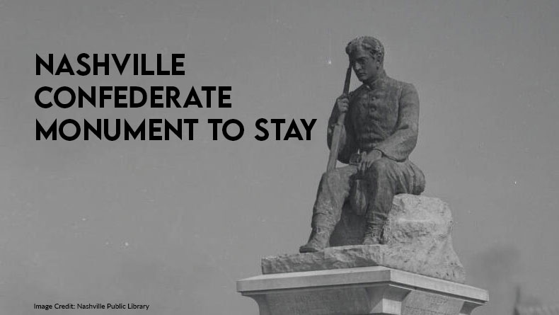 Nashville Confederate Monument To Stay