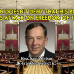 Whitson Doesn’t Deny That His Bill Is An “Insidious Attack On Freedom Of The Press”