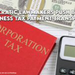 Democratic Lawmakers Push Bill For TN Business Tax Payment Transparency