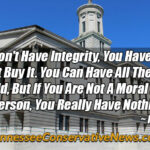 “If You Don't Have Integrity, You Have Nothing. You Can't Buy It. You Can Have All The Money In The World, But If You Are Not A Moral And Ethical Person, You Really Have Nothing.” ~ Henry Kravis - Quote Meme