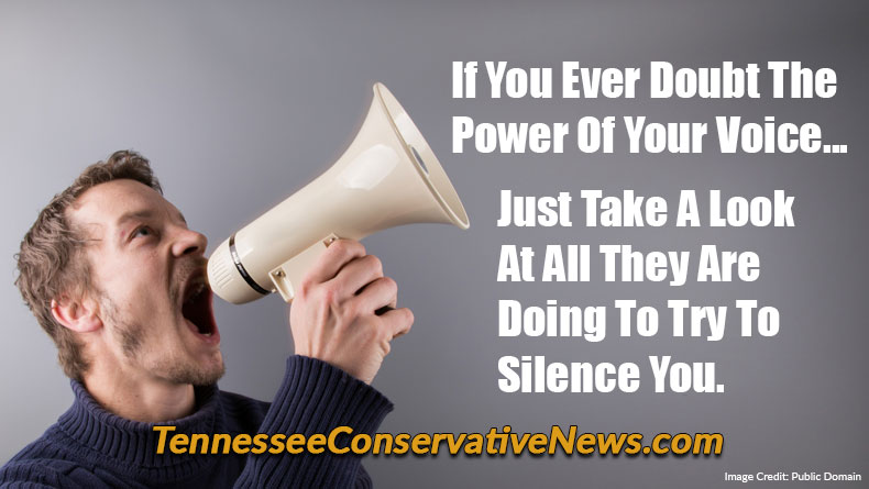 If You Ever Doubt The Power Of Your Voice... Just Take A Look At All They Are Doing To Try To Silence You. - Meme