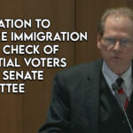 Legislation To Require Immigration Status Check Of Potential Voters Passes Senate Committee