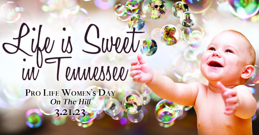 Pro-Life Women's Day On The Hill In Nashville Coming Up