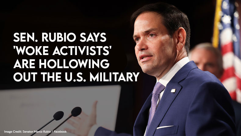 Sen. Rubio Says 'Woke Activists' Are Hollowing Out The U.S. Military